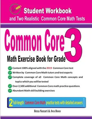 Common Core Math Exercise Book for Grade 3: Libro de ejercicios del estudiante y dos pruebas realistas de Common Core Math - Common Core Math Exercise Book for Grade 3: Student Workbook and Two Realistic Common Core Math Tests