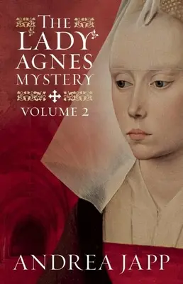 El Misterio de Lady Agns - Volumen 2: La Sangre Divina y el Combate de las Sombras - The Lady Agns Mystery - Volume 2: The Divine Blood and Combat of Shadows