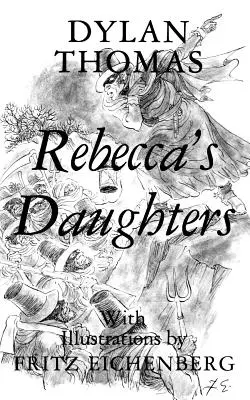 Las hijas de Rebeca - Rebecca's Daughters