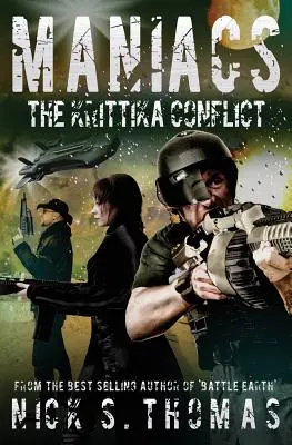 Maníacos El conflicto de Krittika - Maniacs: The Krittika Conflict