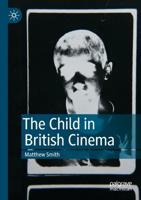 El niño en el cine británico - The Child in British Cinema