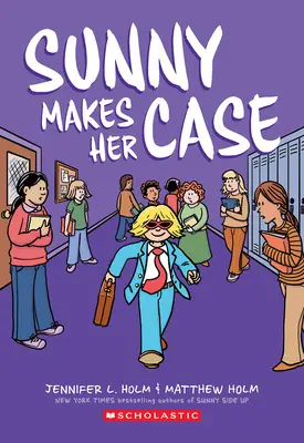 Sunny presenta su caso: Una novela gráfica (Sunny #5) - Sunny Makes Her Case: A Graphic Novel (Sunny #5)