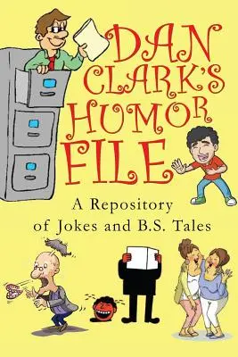 Archivo de humor de Dan Clark - Dan Clark's Humor File