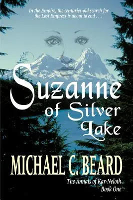 Suzanne de Silver Lake - Suzanne of Silver Lake