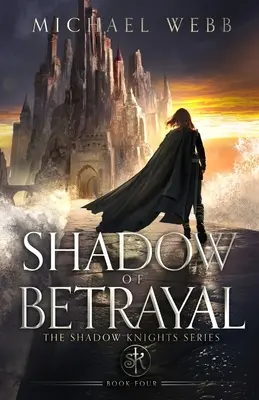 La sombra de la traición - Shadow of Betrayal