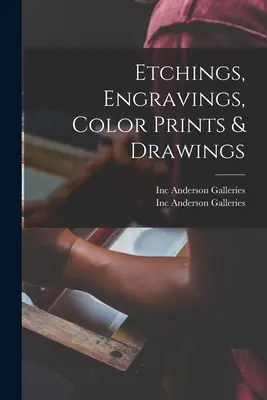 Aguafuertes, grabados, impresiones en color y dibujos - Etchings, Engravings, Color Prints & Drawings