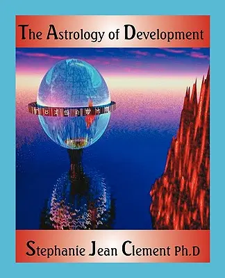 La astrología del desarrollo - The Astrology of Development