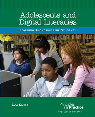 Adolescentes y alfabetización digital: Aprender junto a nuestros alumnos - Adolescents and Digital Literacies: Learning Alongside Our Students