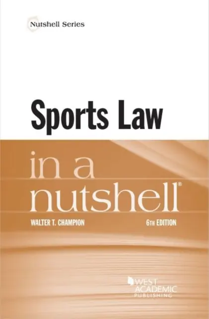 Derecho deportivo en pocas palabras - Sports Law in a Nutshell