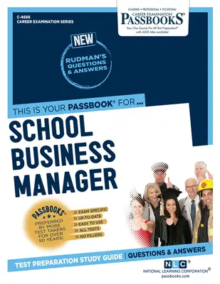 Administrador de Negocios Escolares (C-4666): Guía de Estudio - School Business Manager (C-4666): Passbooks Study Guide