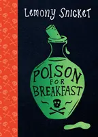 Veneno para el desayuno - Poison for Breakfast