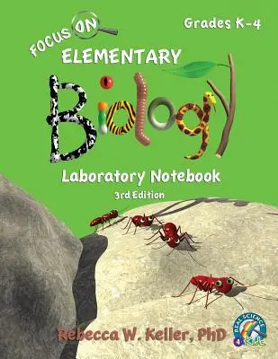 Focus On Biología Básica Cuaderno de laboratorio 3ª edición - Focus On Elementary Biology Laboratory Notebook 3rd Edition