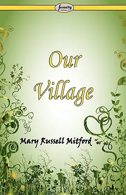 Nuestro pueblo - Our Village