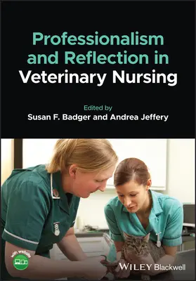 Profesionalidad y reflexión en enfermería veterinaria - Professionalism and Reflection in Veterinary Nursing