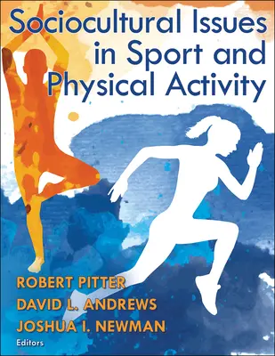 Cuestiones socioculturales en el deporte y la actividad física - Sociocultural Issues in Sport and Physical Activity