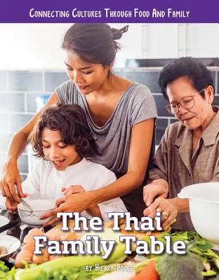 La mesa familiar tailandesa - The Thai Family Table