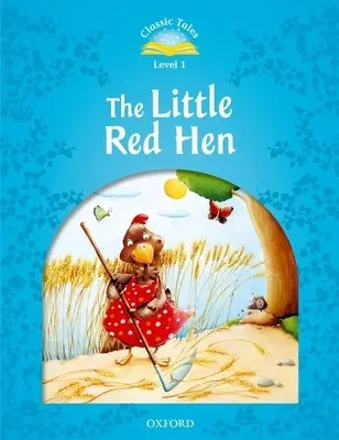 La gallinita roja - The Little Red Hen