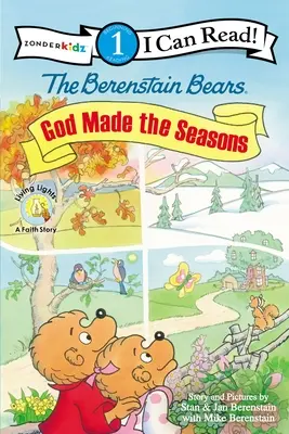 Los osos Berenstain, Dios hizo las estaciones: Nivel 1 - The Berenstain Bears, God Made the Seasons: Level 1