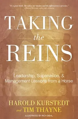 Tomar las riendas: Lecciones de un caballo sobre liderazgo, supervisión y gestión - Taking the Reins: Leadership, Supervision, & Management Lessons from a Horse