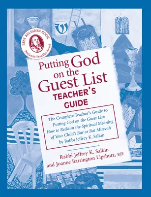 Poner a Dios en la lista de invitados Guía del profesor - Putting God on the Guest List Teacher's Guide