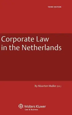 Derecho de sociedades en los Países Bajos - Corporate Law in the Netherlands