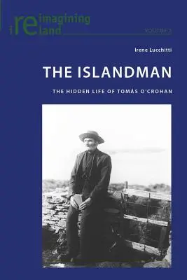 El isleño: La vida oculta de Toms O'Crohan - The Islandman: The Hidden Life of Toms O'Crohan