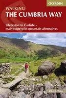 El Camino de Cumbria: de Ulverston a Carlisle - ruta principal con alternativas de montaña - Walking The Cumbria Way - Ulverston to Carlisle - main route with mountain alternatives
