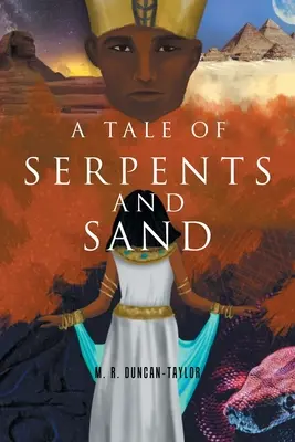 Historia de serpientes y arena - A Tale of Serpents and Sand