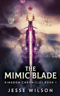 La hoja mímica - The Mimic Blade