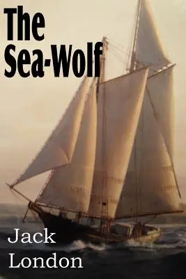 El lobo de mar - The Sea-Wolf