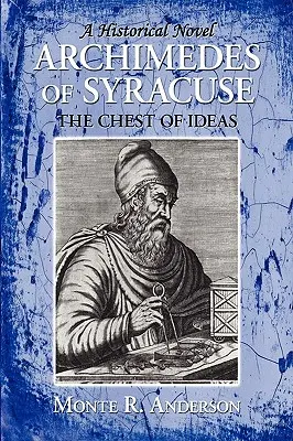 Arquímedes de Siracusa: el cofre de las ideas - Archimedes of Syracuse: The Chest of Ideas