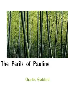 Los peligros de Pauline - The Perils of Pauline