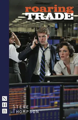 El Comercio Rugiente - Roaring Trade