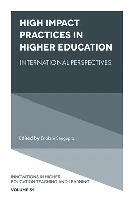 Prácticas de alto impacto en la educación superior: Perspectivas internacionales - High Impact Practices in Higher Education: International Perspectives