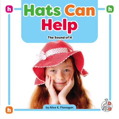 Los Sombreros Pueden Ayudar El sonido de H - Hats Can Help: The Sound of H