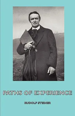 Caminos de la Experiencia - Paths of Experience