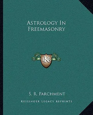 La Astrología En La Masonería - Astrology In Freemasonry