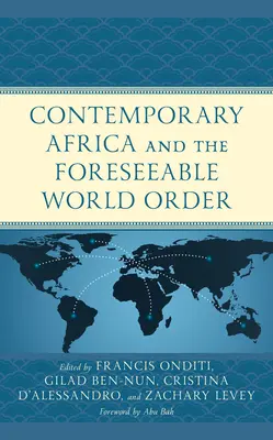 África contemporánea y el orden mundial previsible - Contemporary Africa and the Foreseeable World Order