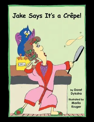 ¡Jake dice que es un Crpe! - Jake Says It's a Crpe!