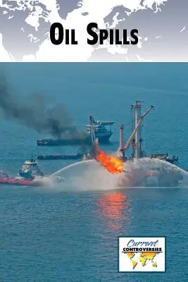 Vertidos de petróleo - Oil Spills