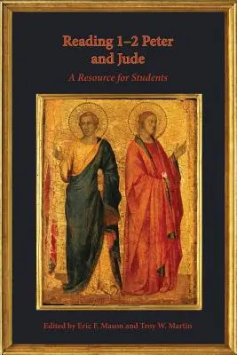 Lectura de 1-2 Pedro y Judas: Un recurso para estudiantes - Reading 1-2 Peter and Jude: A Resource for Students