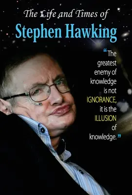 Vida y época de Stephen Hawking - The Life and Times of Stephen Hawking