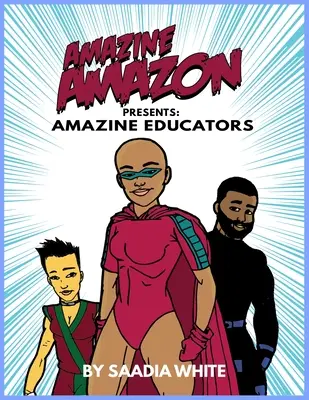 Amazine Amazon presenta Amazine Educators: Educadores Amazine - Amazine Amazon presents Amazine Educators: Amazine Educators