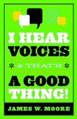 Oigo voces, ¡y eso es bueno! - I Hear Voices, and That's a Good Thing!