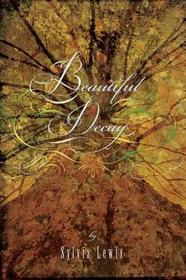 Hermosa decadencia - Beautiful Decay