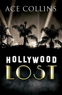 Hollywood perdido - Hollywood Lost