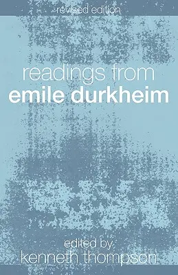Lecturas de Emile Durkheim - Readings from Emile Durkheim