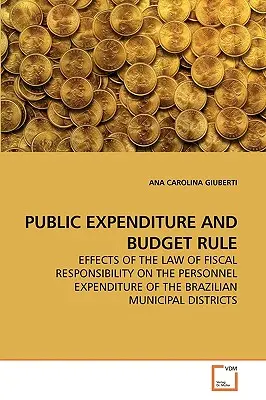 Gasto público y regla presupuestaria - Public Expenditure and Budget Rule