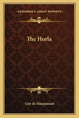 El Horla - The Horla