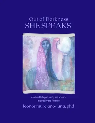 Fuera de la oscuridad ELLA HABLA - Out of Darkness SHE SPEAKS